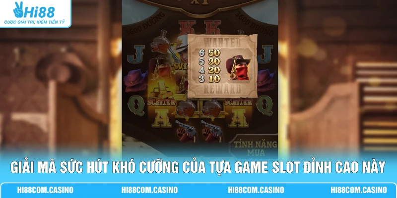 Giải mã sức hút khó cưỡng của tựa game slot đỉnh cao này