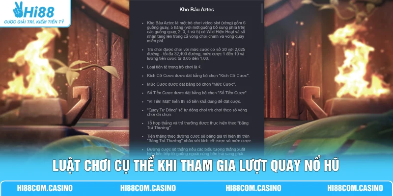 Luật chơi cụ thể khi tham gia lượt quay nổ hũ