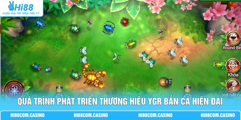 Quá trình phát triển thương hiệu YGR bắn cá hiện đại